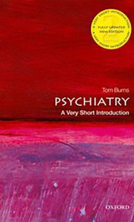 Psychiatry - A Very Short Introduction