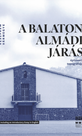  A balatonalmádi járás építészeti topográfiája