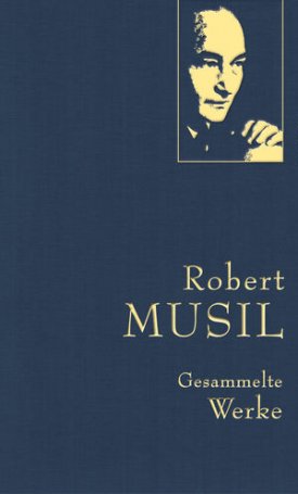 Musil, Robert: Gesammelte Werke