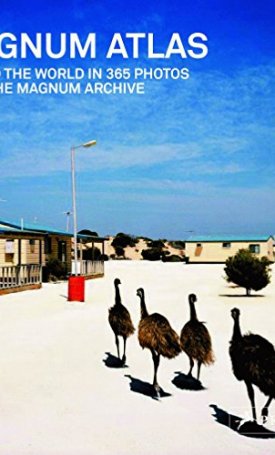Magnum: Magnum Atlas: Around the World in 365 Photos from the Magnum Archive
