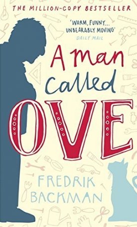 Backman, Fredrik: A Man Called Ove