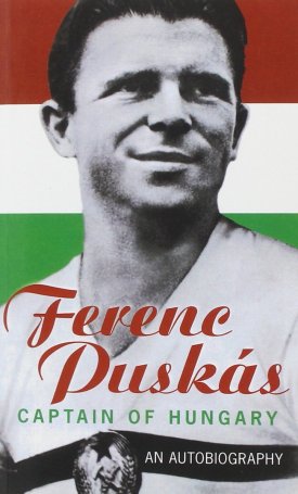 Ferenc Puskás - Captain of Hungary