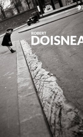 Bauret, Gabriel: Robert Doisneau