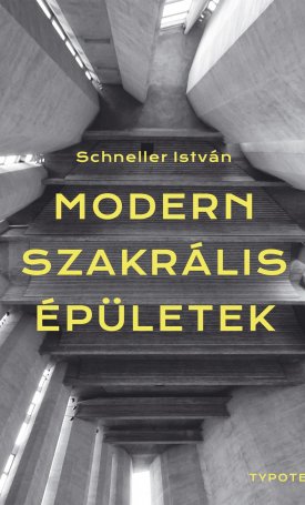 Schneller István: Modern szakrális épületek