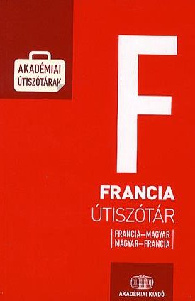 Magyar–francia–magyar útiszótár