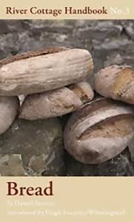 Stevens, Daniel: Bread  - River Cottage Handbook No.3 