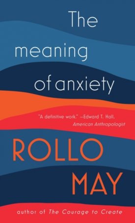 May, Rollo: The Meaning of Anxiety