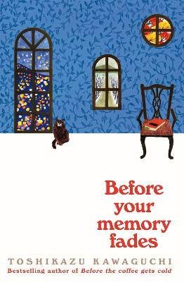 Toshikazu Kawaguchi: Before Your Memory Fades