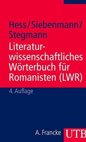 Literaturwissenschaftliches Wörterbuch für Romanisten