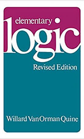 Quine, W.V.: Elementary Logic - Revised Edition