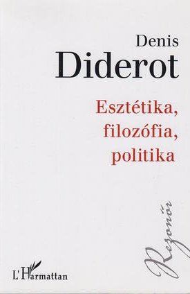 Diderot, Denis: Esztétika, filozófia, politika