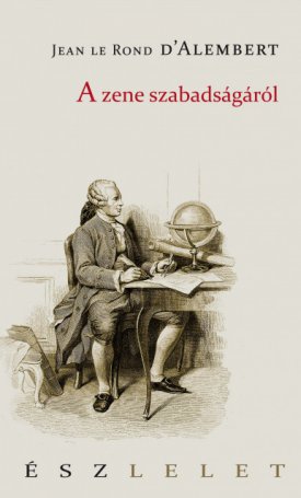 d`Alembert, Jean de Rond: A zene szabadságáról