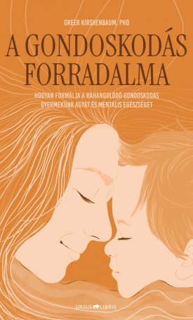 A gondoskodás forradalma