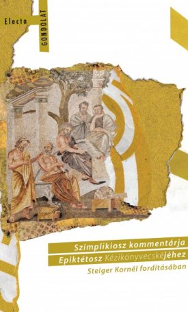 Szimplikiosz: Szimplikiosz kommentárja Epiktétosz Kézikönyvecskéjéhez