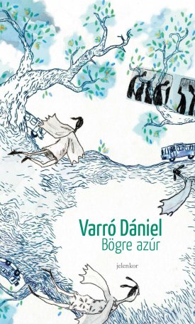 Varró Dániel: Bögre azúr