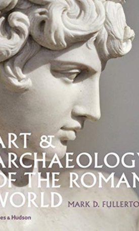Art & Archaeology of the Roman World