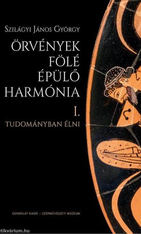 Örvények fölé épülő harmónia I-II.