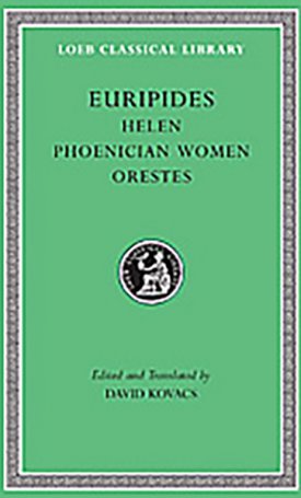Euripides: Euripides V: Helen. Phoenician Women. Orestes - L011