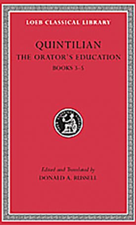 Quintilianus, Marcus Fabius: The Orator`s Education - Volume II: Books 3-5 - L125