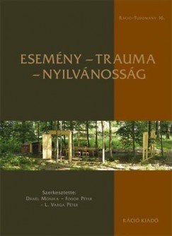  Esemény - trauma - nyilvánosság