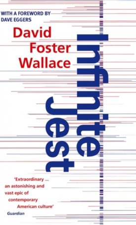 Wallace, David Foster: Infinite Jest