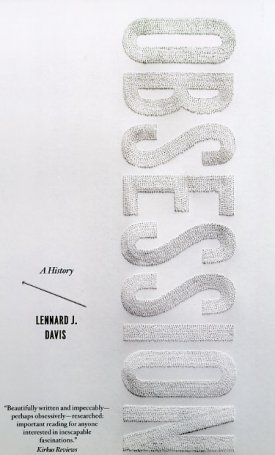 Davis, Lennard J.: Obsession - a History