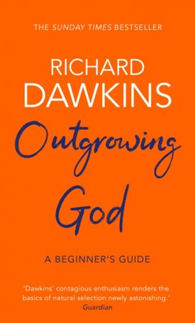 Outgrowing God: A Beginner`s Guide