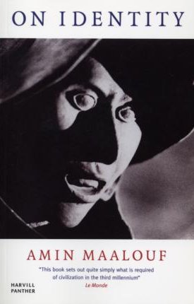 Maalouf, Amin: On Identity