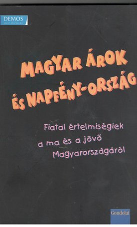 Magyar árok és napfény-ország
