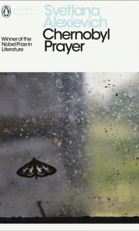 Alexievich, Svetlana: Chernobyl Prayer