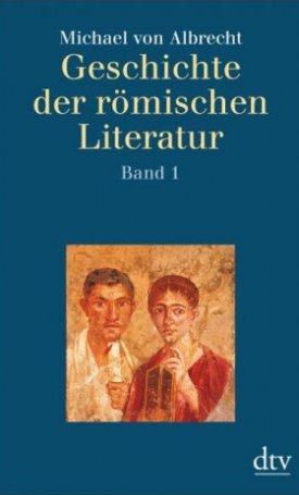 Geschichte der römischen Literatur I-II.