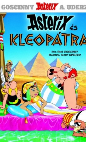 Uderzo, Albert , Goscinny, René: Asterix 6. - Asterix és Kleopátra