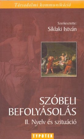  Szóbeli befolyásolás - II. Nyelv és szituáció