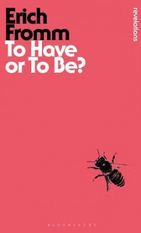To Have or To Be?