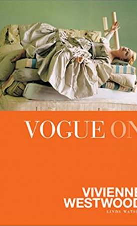 Watson, Linda: Vogue on: Vivienne Westwood