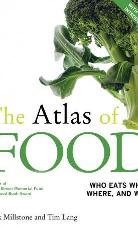 Millstone, Erik, Lang, Tim: The Atlas of Food