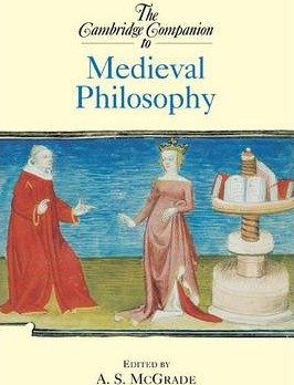 The Cambridge Companion to Medieval Philosophy