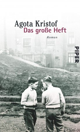 Kristof, Agota: Das große Heft