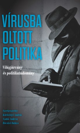  Vírusba oltott politika