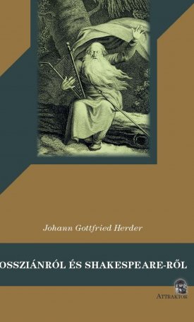 Herder, Johann Gottfried: Ossziánról és Shakespeare-ről