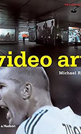 Rush, Michael: Video Art