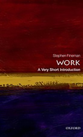 Work - A Very Short Introduction