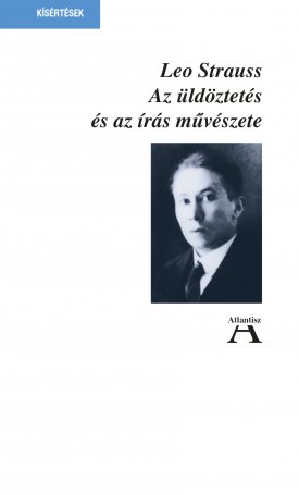 Strauss, Leo: Az üldöztetés és az írás művészete