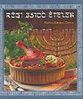 Herbst- Krausz Zorica: Régi zsidó ételek
