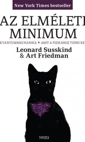 Friedman, Art, Susskind, Leonard: Az elméleti minimum II. - Kvantummechanika