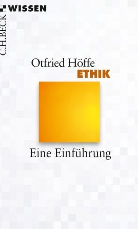 Höffe, Otfried: Ethik - Eine Einführung