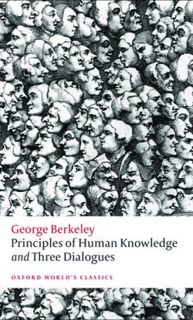 Berkeley, George: Principles of Human Knowledge and Three Dialogues