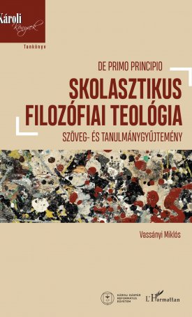 Vassányi Miklós: Skolasztikus filozófiai teológia