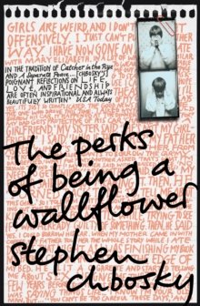 Chbosky, Stephen: The Perks of Being a Wallflower