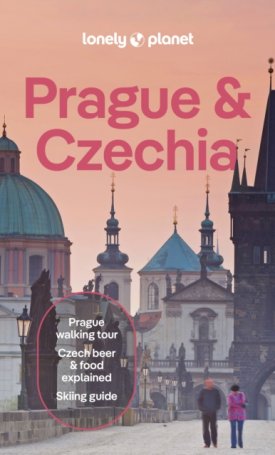Lonely Planet, Baker, Mark, Di Duca, Marc, Becki, Enright: Lonely Planet Prague & Czechia
